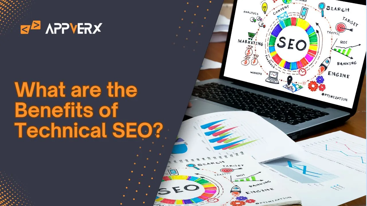 What are the Benefits of Technical SEO?