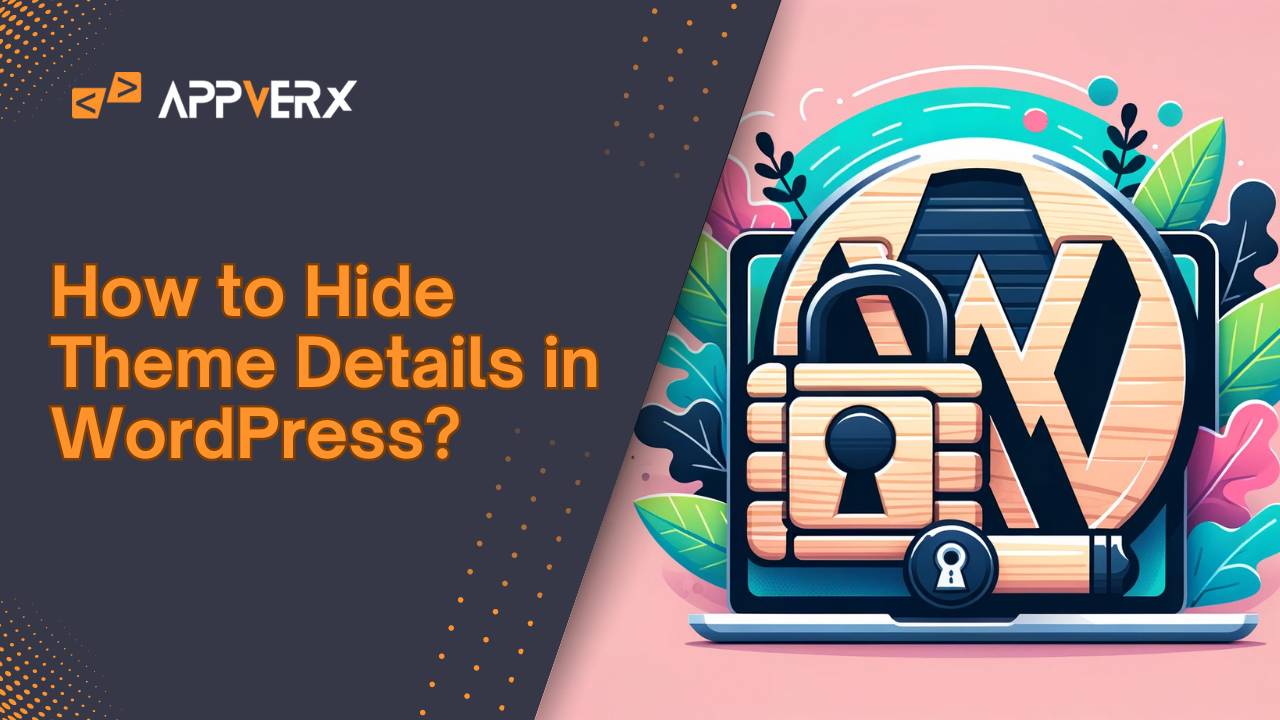 How to Hide Theme Details in WordPress?