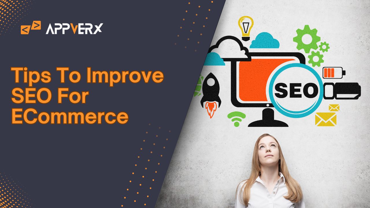 Tips To Improve SEO For ECommerce